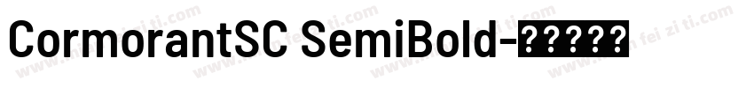 CormorantSC SemiBold字体转换